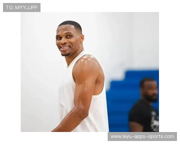 NBA威少对抗训练火力依旧，重燃赛场激情再攀高峰